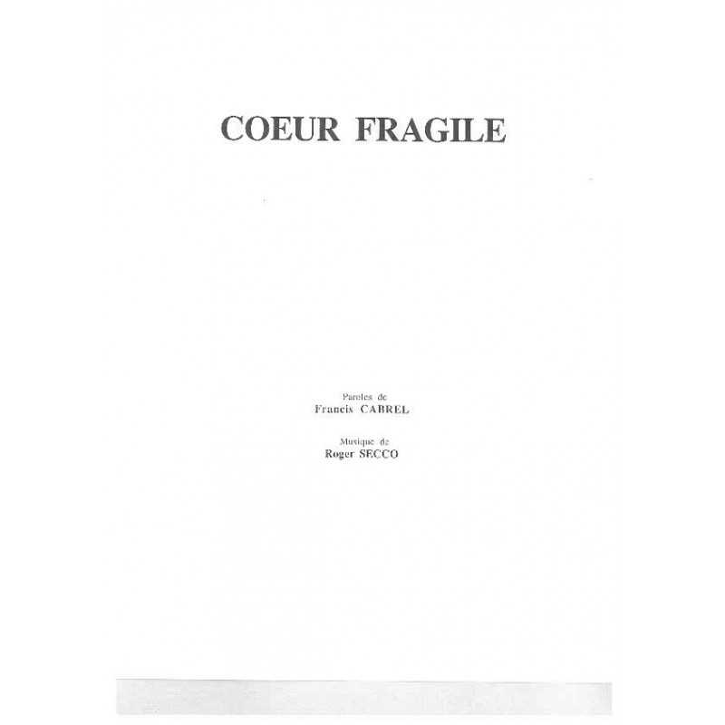 CŒUR FRAGILE