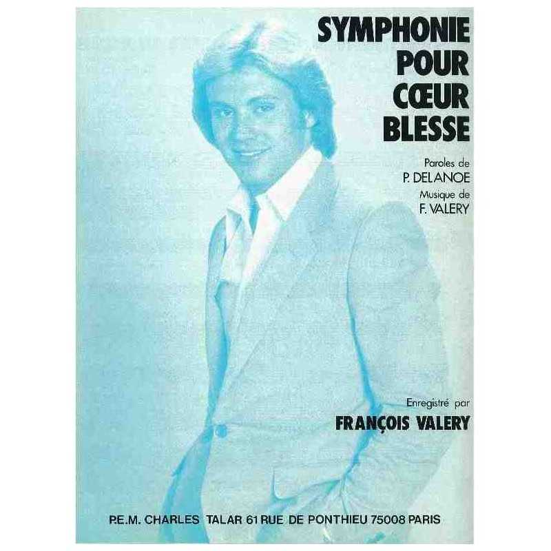 SYMPHONIE POUR CŒUR BLESSÉ
