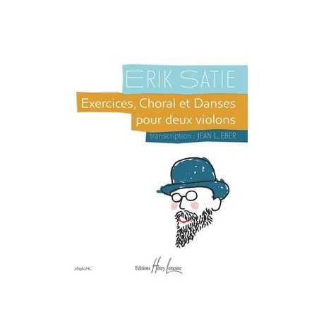 Exercices, Choral et Danses pour 2 violons