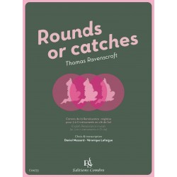 Rounds or catches - Canons de la Renaissance anglaise (Clé de sol)