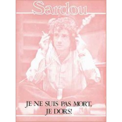 JE NE SUIS PAS MORT, JE DORS 
