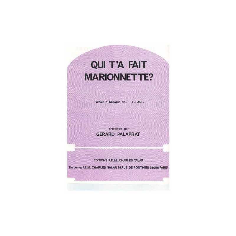QUI T'A FAIT MARIONNETTE ?