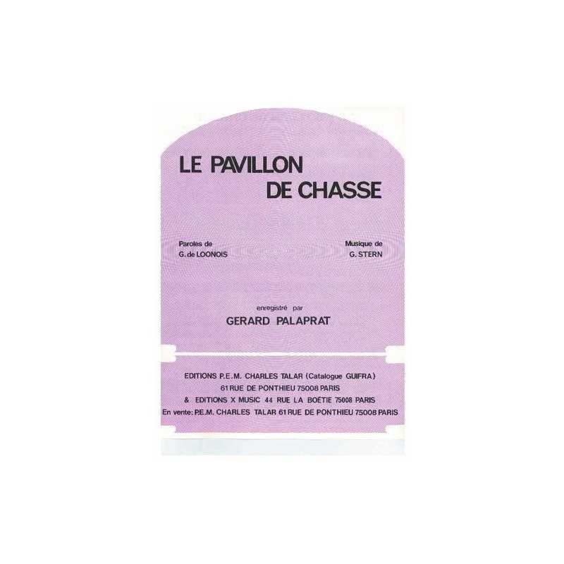 LE PAVILLON DE CHASSE