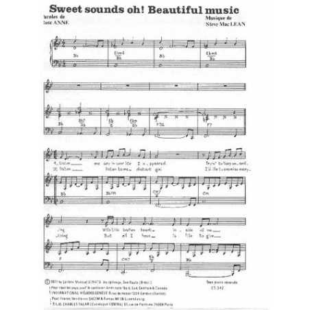SWEET SOUND OH ! BEAUTIFUL MUSIC