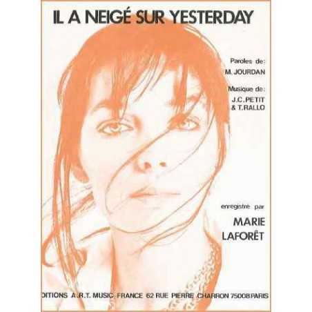 IL A NEIGÉ SUR YESTERDAY