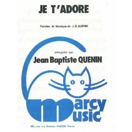 JE T'ADORE