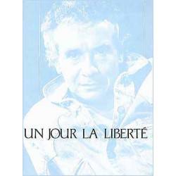 UN JOUR LA LIBERTÉ
