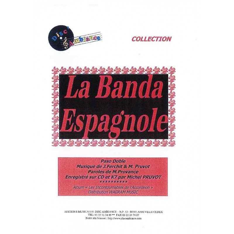 LA BANDA ESPAGNOLE