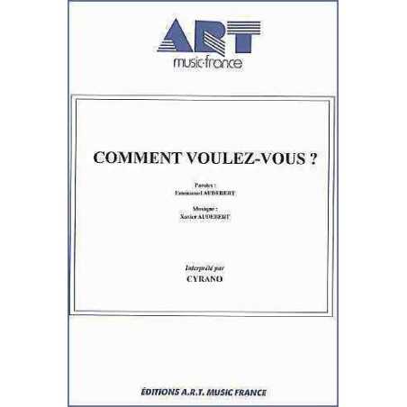 COMMENT VOULEZ-VOUS 