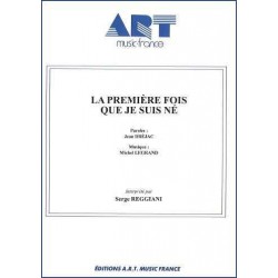LA PREMIÈRE FOIS QUE JE SUIS NÉ
