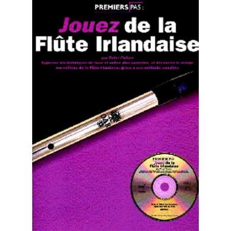 JOUEZ DE LA FLÛTE IRLANDAISE (+CD)