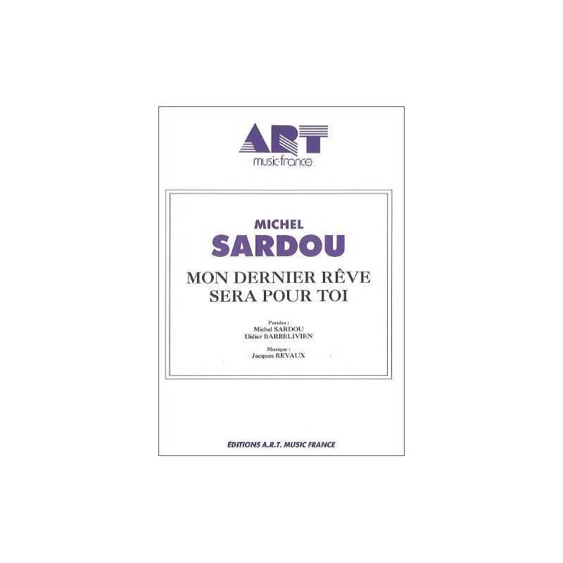 MON DERNIER RÊVE SERA POUR TOI