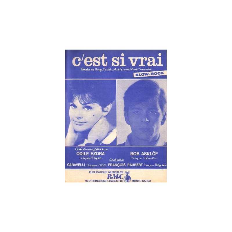 C'EST SI VRAI