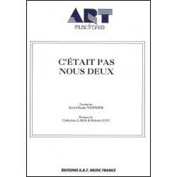 C'ÉTAIT PAS NOUS DEUX
