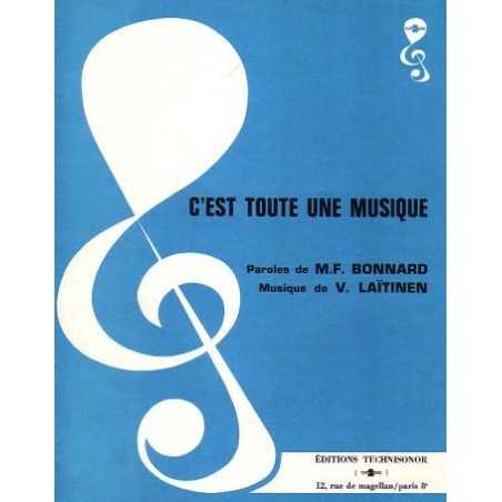 C'EST TOUTE UNE MUSIQUE