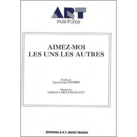 AIMEZ-MOI LES UNS LES AUTRES