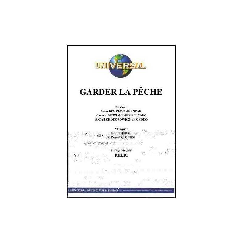 GARDER LA PÊCHE