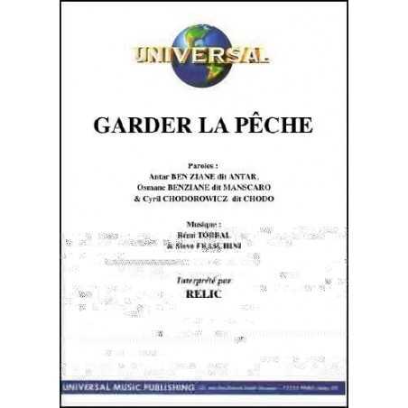 GARDER LA PÊCHE