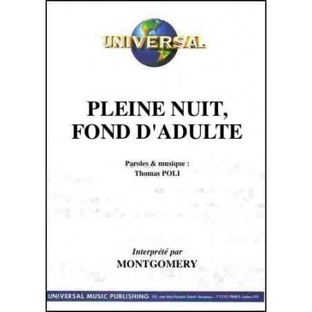 PLEINE NUIT, FOND D'ADULTE