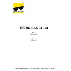 ENTRE ELLE ET TOI