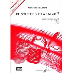 DU SOLFEGE SUR LA F.M. 440.7 - CHANT/AUDITION/ANALYSE - ELEVE - LIVRE SEUL