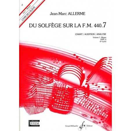 DU SOLFEGE SUR LA F.M. 440.7 - CHANT/AUDITION/ANALYSE - ELEVE - LIVRE SEUL