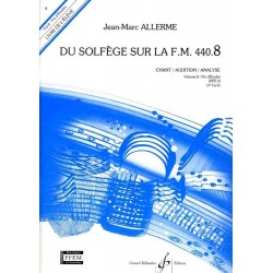 DU SOLFEGE SUR LA F.M. 440.8 - CHANT/AUDITION/ANALYSE - ELEVE - LIVRE SEUL