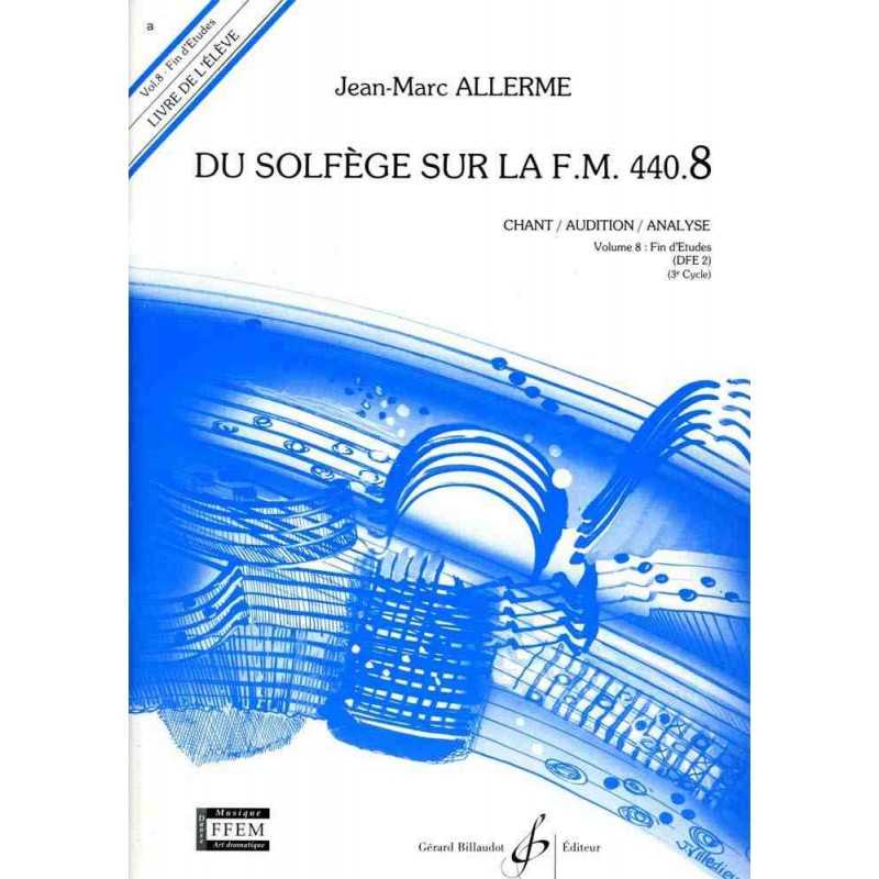 DU SOLFEGE SUR LA F.M. 440.8 - CHANT/AUDITION/ANALYSE - ELEVE - LIVRE SEUL