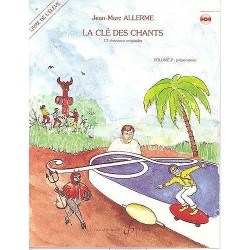 LA CLE DES CHANTS VOLUME 2 - ELEVE (+CD)