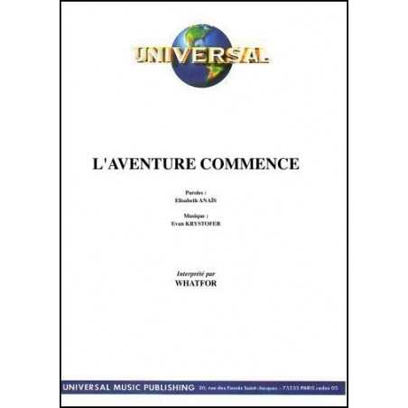 L'AVENTURE COMMENCE