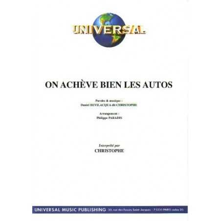 ON ACHÈVE BIEN LES AUTOS