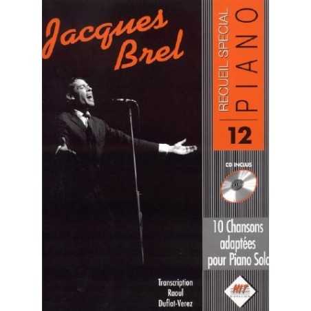 SPÉCIAL PIANO N°12 - JACQUES BREL (+CD)