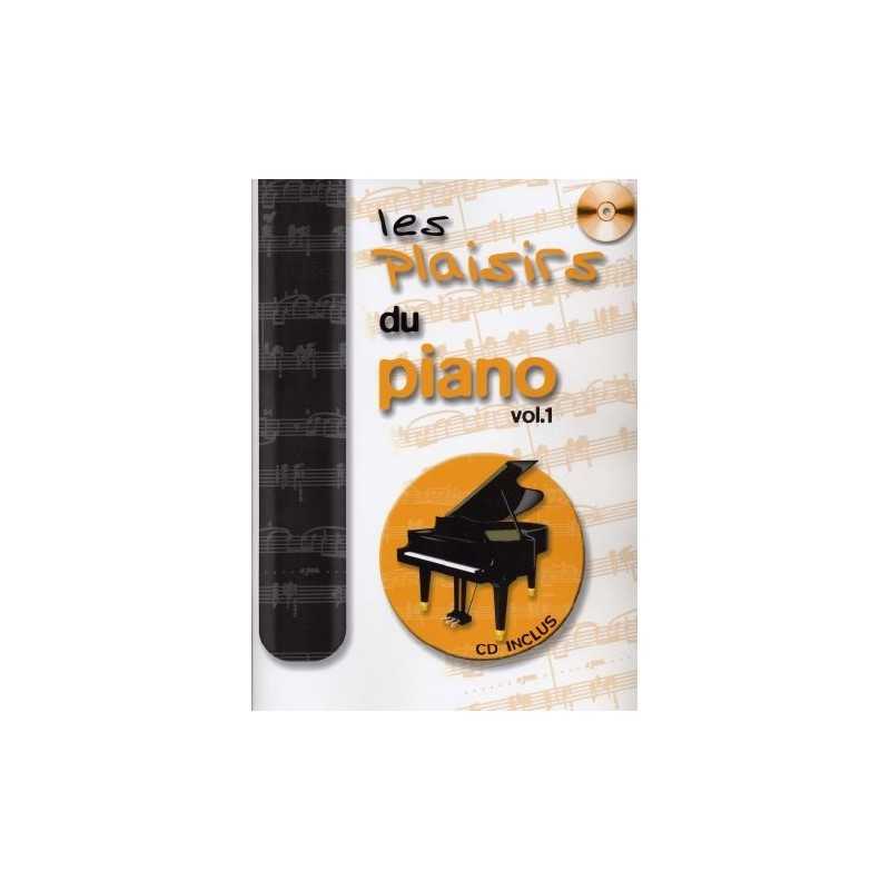 LES PLAISIRS DU PIANO Vol.1 (+ CD)