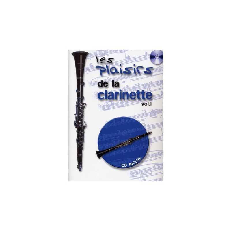 LES PLAISIRS DE LA CLARINETTE Vol.1(+ CD)