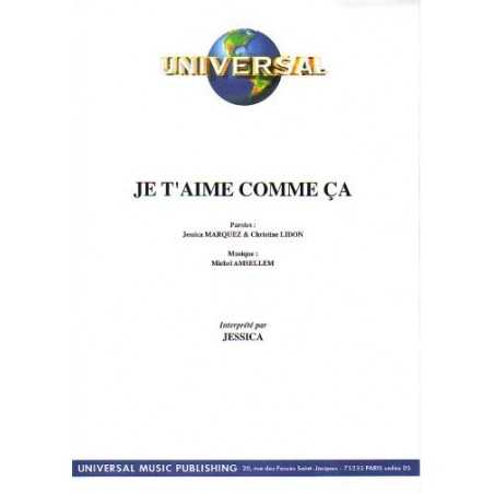 JE T'AIME COMME ÇA