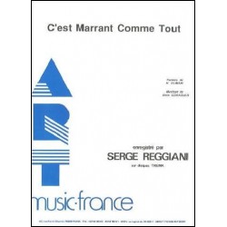 C'EST MARRANT COMME TOUT