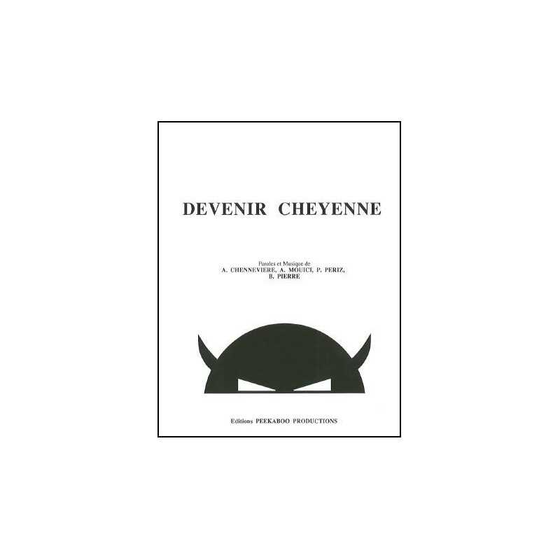 DEVENIR CHEYENNE