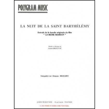 LA NUIT DE LA SAINT BARTHÉLÉMY