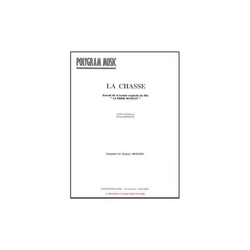 Sheet music LA CHASSE Goran Bregovic