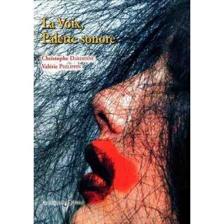 LA VOIX, PALETTE SONORE (+CD)