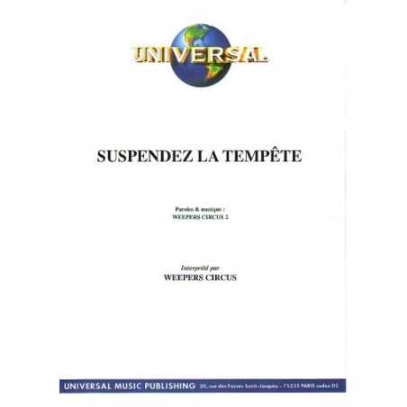 SUSPENDEZ LA TEMPÊTE
