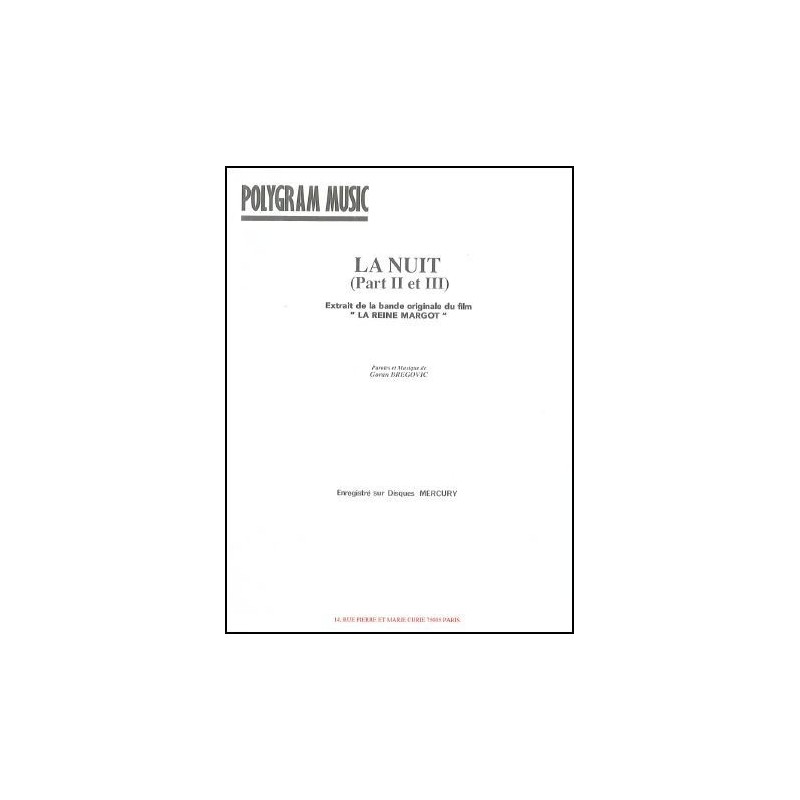 Sheet music LA NUIT (PART II & III) Goran Bregovic