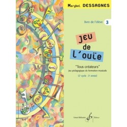 JEU DE L'OUÏE VOL.3 - LIVRE D'ÉLÈVE