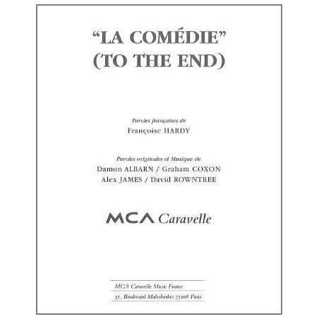 LA COMÉDIE (TO THE END)