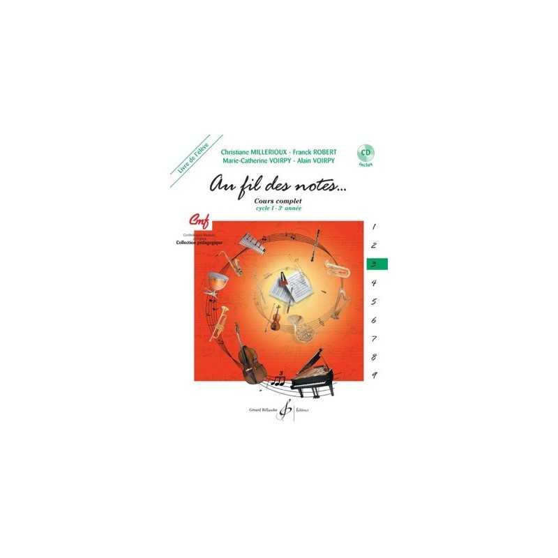 AU FIL DES NOTES VOLUME 3 - LIVRE DE L'ELEVE (+CD)