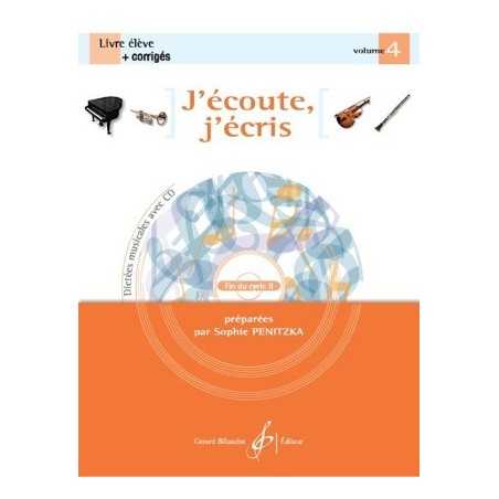 J'ÉCOUTE, J'ÉCRIS VOL.4 (+CD)