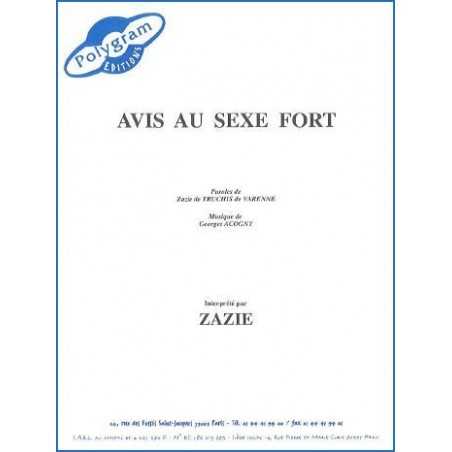 AVIS AU SEXE FORT