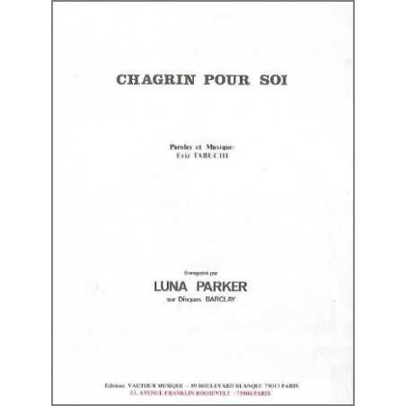 CHAGRIN POUR SOI
