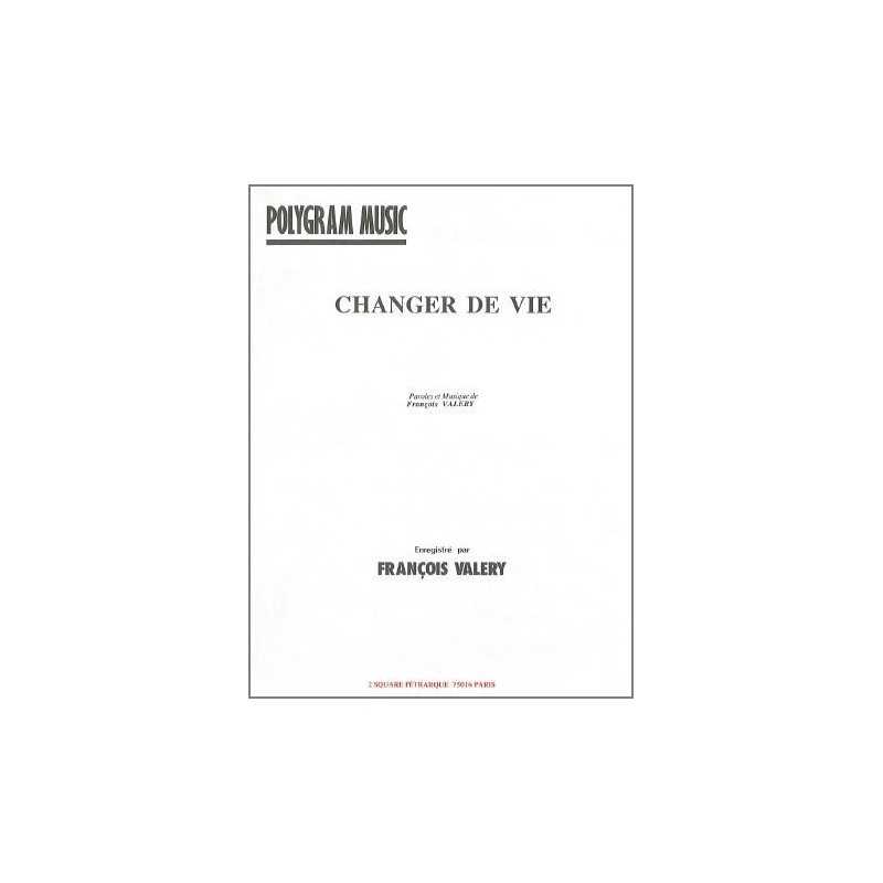 CHANGER DE VIE