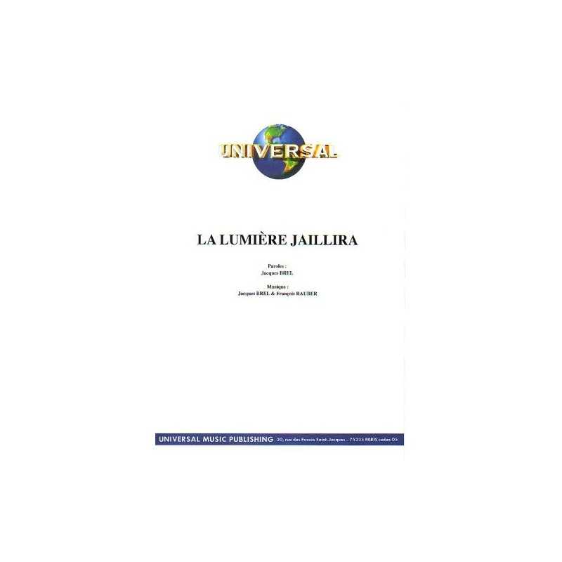 Partition LA LUMIÈRE JAILLIRA Jacques BREL pdf